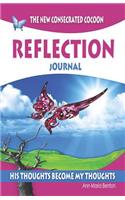 The New Consecrated Cocoon - Reflection Journal