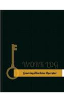 Grooving-Machine Operator Work Log