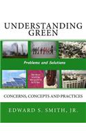 Understanding Green