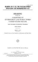 Hearing on S. 512, the Nuclear Energy Innovation and Modernization Act