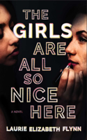 Girls Are All So Nice Here