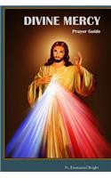 Divine Mercy Prayer Guide