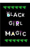 Black Girl Magic: Notebook Journal Lined, 120 Pages 7x10