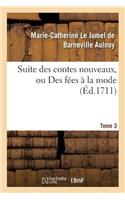 Suite Des Contes Nouveaux, Ou Des Fées À La Mode T01