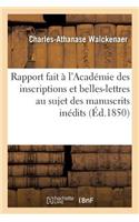 Rapport Fait À l'Académie Des Inscriptions Et Belles-Lettres