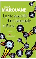 Vie Sexuelle D'Un Islamiste a Paris (La)