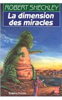 La Dimension Des Miracles