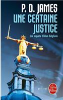 Une Certaine Justice