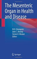 The Mesenteric Organ in Health and Disease