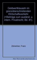 Geldwertklauseln im grenzüberschreitenden Wirtschaftsverkehr