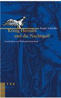Konig Herodes Und Die Nachtigall