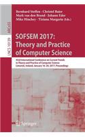 Sofsem 2017: Theory and Practice of Computer Science