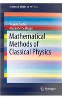 Mathematical Methods of Classical Physics: (SpringerBriefs in Physics)