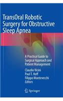Transoral Robotic Surgery for Obstructive Sleep Apnea