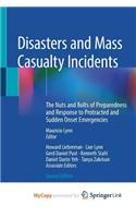 Disasters and Mass Casualty Incidents