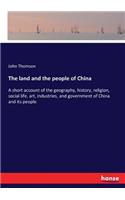 land and the people of China