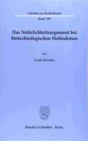 Das Naturlichkeitsargument Bei Biotechnologischen Massnahmen