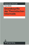 Grundbegriffe Der Theoretischen Informatik
