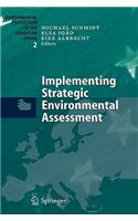 Implementing Strategic Environmental Assessment