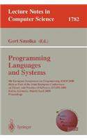 Programming Languages and Systems: 9th European Symposium on Programming, ESOP 2000 Held as Part of the Joint European Conferences on Theory and Practice of Software, ETAPS 2000 Berli(1782 Lecture Notes in Computer Science)