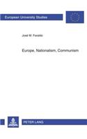 Europe, Nationalism, Communism