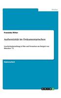 Authentizität im dokumentarischen Film und Fernsehen