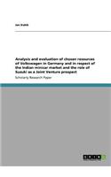 Analysis and Evaluation of Chosen Resources of Volkswagen in Germany and in Respect of the Indian Minicar Market and the Role of Suzuki as a Joint Ven