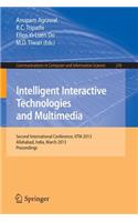 Intelligent Interactive Technologies and Multimedia