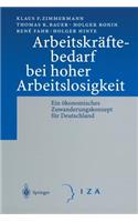 Arbeitskräftebedarf Bei Hoher Arbeitslosigkeit