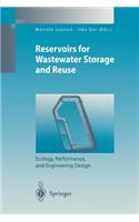 Hypertrophic Reservoirs for Wastewater Storage and Reuse