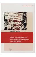 Socio-Economic Equity and Democratic Freedom in South Africa, 8