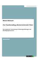 Familienalltag alleinerziehender Väter