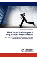 Corporate Mergers & Acquisitions Phenomenon