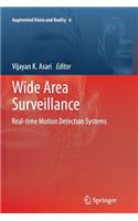 Wide Area Surveillance: Real-Time Motion Detection Systems