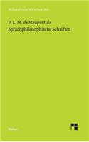 Sprachphilosophische Schriften