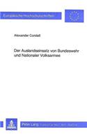 Der Auslandseinsatz Von Bundeswehr Und Nationaler Volksarmee