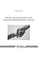 Privater Und Professioneller Social Support Fur Opioidabhangige in Europa