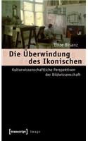 Die Überwindung Des Ikonischen