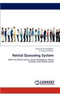 Retrial Queueing System