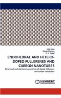 Endohedral and Hetero-Doped Fullerenes and Carbon Nanotubes