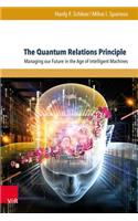 The Quantum Relations Principle