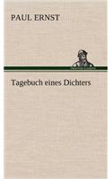Tagebuch Eines Dichters: (German)