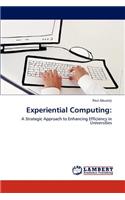 Experiential Computing
