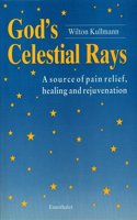 God'S Celestial Rays
