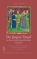 Der Jungere Titurel Der Bayerischen Staatsbibliothek, Cgm 8470