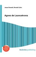 Agnes de Launcekrona