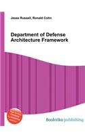 Department of Defense Architecture Framework