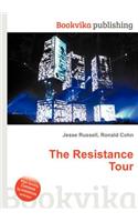 The Resistance Tour