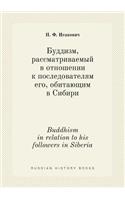 Buddhism in relation to his followers in Siberia