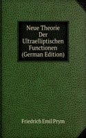 Neue Theorie Der Ultraelliptischen Functionen (German Edition)